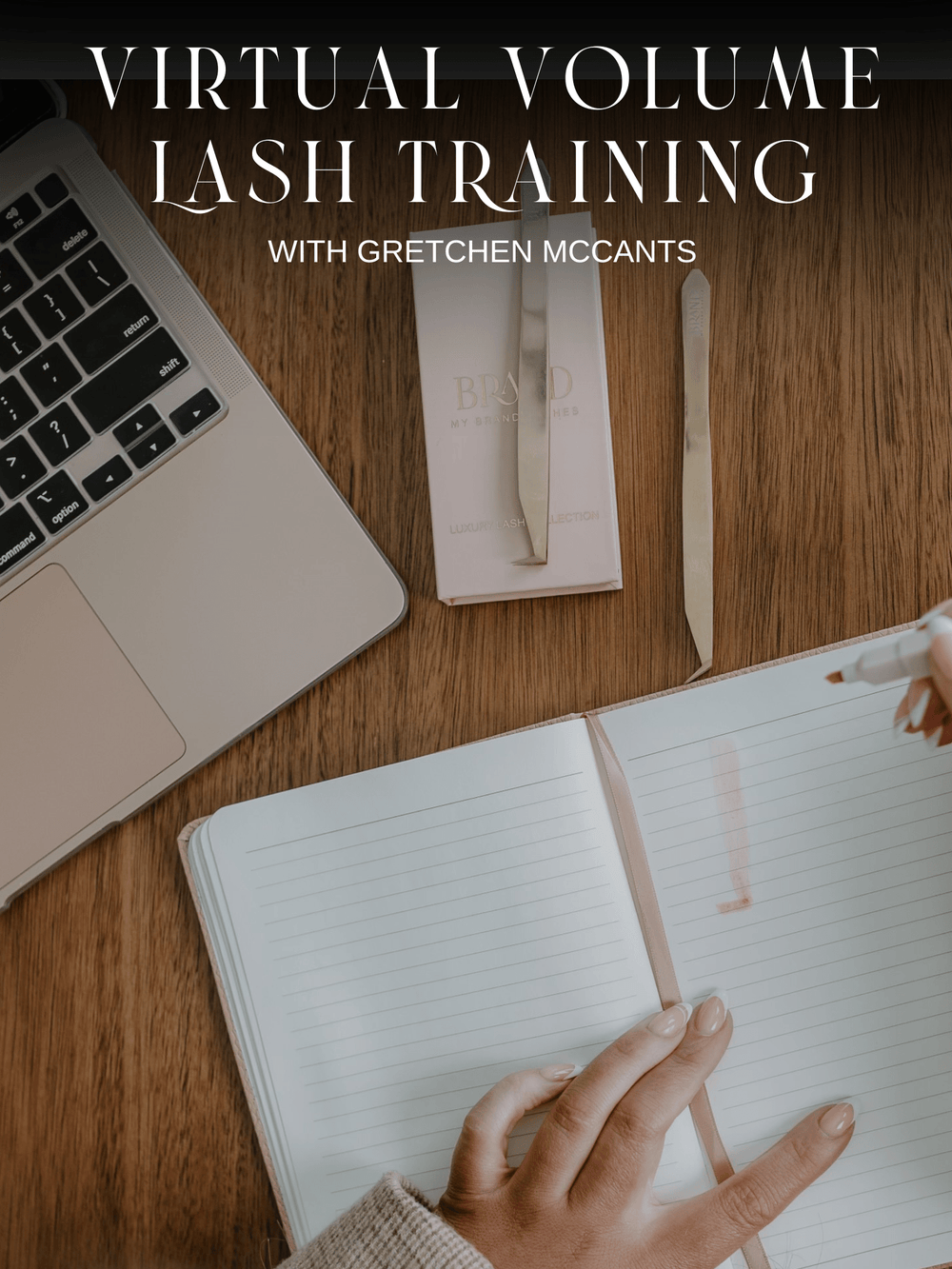 VIRTUAL VOLUME TRAINING WITH GRETCHEN MCCANTS