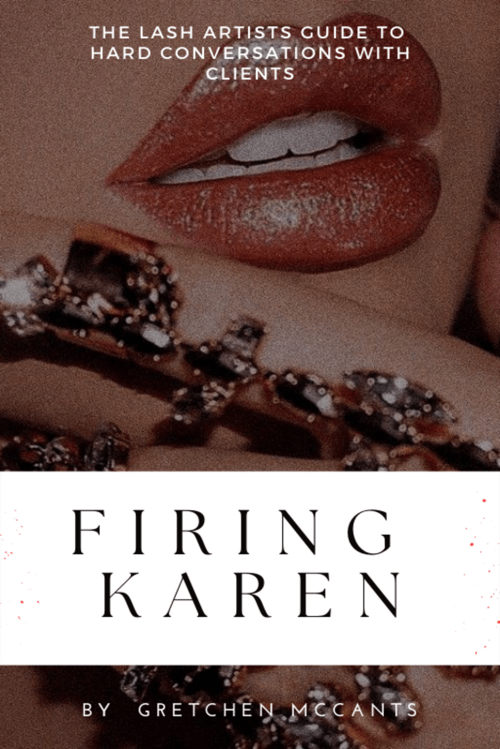 FIRING KAREN E-BOOK